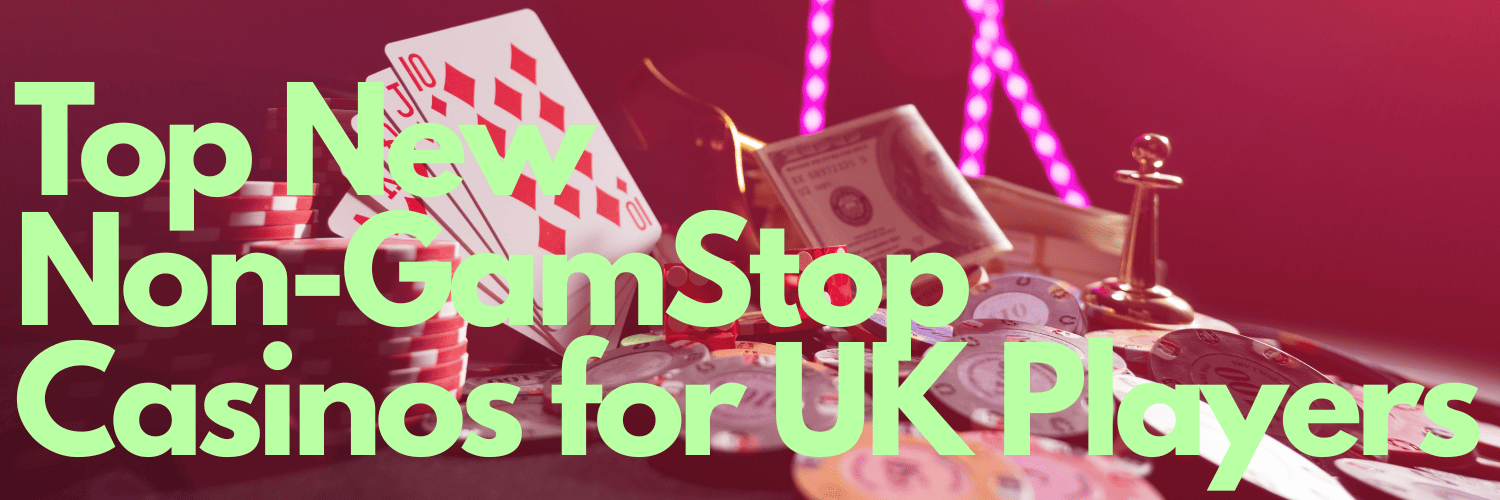 Exploring Non Gamstop UK Casino Sites Alternatives and Advantages